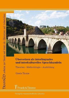 Übersetzen als interlinguales und interkulturelles Sprachhandeln (eBook, PDF) - Thome, Gisela