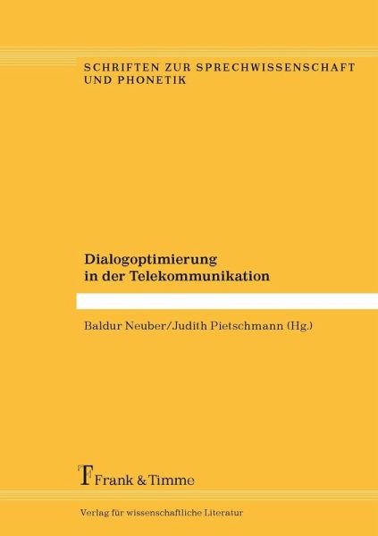 Dialogoptimierung in der Telekommunikation (eBook, PDF) Dialogoptimierung in der Telekommunikation (eBook, PDF)