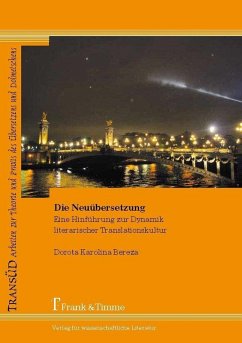 Die Neuübersetzung (eBook, PDF) - Bereza, Dorota Karolina