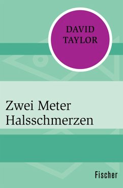Zwei Meter Halsschmerzen (eBook, ePUB) - Taylor, David