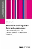 Ethnomethodologische Interaktionsanalyse (eBook, PDF)