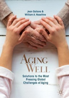Aging Well - Galiana, Jean;Haseltine, William A.