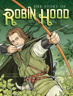 The Story of Robin Hood Coloring Book - Green, John