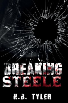 Breaking Steele - Tyler, H B