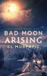 Bad Moon Arising - Bild 1