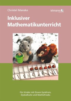 Inklusiver Mathematikuntericht - Manske, Christel