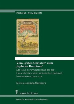 Vom 'guten Christen' zum 'tapferen Rumänen' (eBook, PDF) - Murgescu, Mirela-Luminita