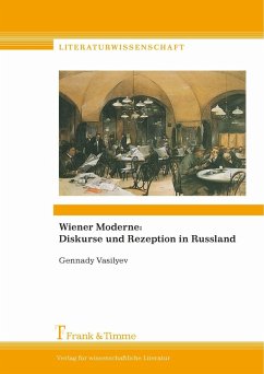 Cover Wiener Moderne: Diskurse und Rezeption in Russland (eBook, PDF)