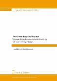Zwischen Pop und Politik (eBook, PDF) Zwischen Pop und Politik (eBook, PDF)