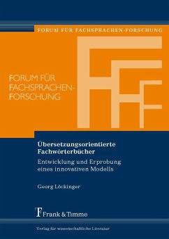 Übersetzungsorientierte Fachwörterbücher (eBook, PDF) - Löckinger, Georg