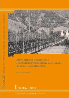 Interkulturell kompetente Geschäftskorrespondenz als Garant für den Geschäftserfolg (eBook, PDF) - Slawek, Martin