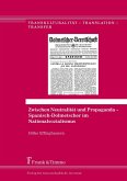 Zwischen Neutralität und Propaganda - Spanisch-Dolmetscher im Nationalsozialismus (eBook, PDF)