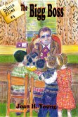 The Bigg Boss (Dubois Files, #4) (eBook, ePUB) The Bigg Boss (Dubois Files, #4) (eBook, ePUB)