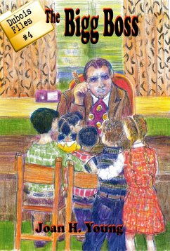 Cover The Bigg Boss (Dubois Files, #4) (eBook, ePUB)