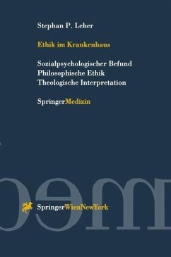 Ethik im Krankenhaus (eBook, PDF) - Leher, Stephan P.