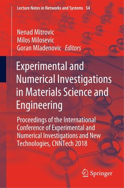 Experimental and Numerical Investigations in Materials Science and Engineering