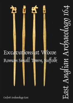 Excavations at Wixoe Roman Small Town, Suffolk - Atkins, Rob