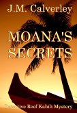 Moana's Secrets (Detective Reef Kahili Mystery, #2) (eBook, ePUB)