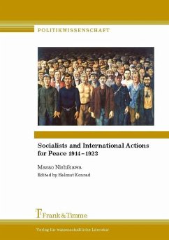 Socialists and International Actions for Peace 1914-1923 (eBook, PDF) - Nishikawa, Masao