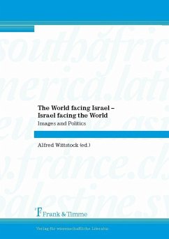 The World facing Israel - Israel facing the World (eBook, PDF)