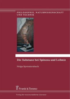 Die Substanz bei Spinoza und Leibniz (eBook, PDF) - Spriestersbach, Helga