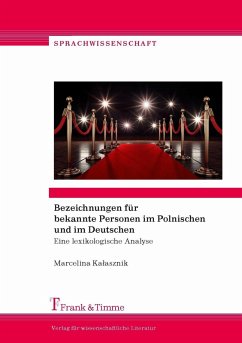 Bezeichnungen für bekannte Personen im Polnischen und im Deutschen (eBook, PDF) - Kalasznik, Marcelina
