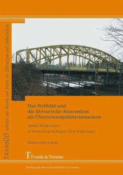 Das Weltbild und die literarische Konvention als Übersetzungsdeterminanten (eBook, PDF) - Lukas, Katarzyna