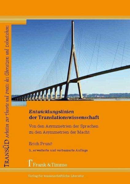 Entwicklungslinien der Translationswissenschaft (eBook, PDF)