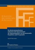 Rechtskommunikation national und international im Spannungsfeld von Hermeneutik, Kognition und Pragmatik (eBook, PDF)