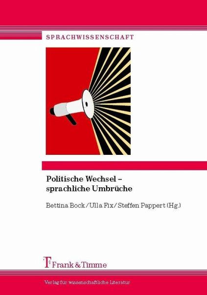 Politische Wechsel - Sprachliche Umbrüche (eBook, PDF)