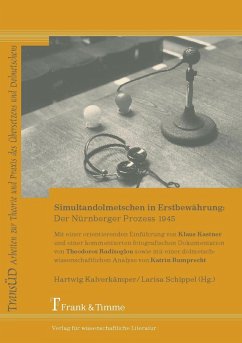 Simultandolmetschen in Erstbewährung: Der Nürnberger Prozess 1945 (eBook, PDF)