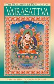 The Preliminary Practice of Vajrasattva eBook (eBook, ePUB) The Preliminary Practice of Vajrasattva eBook (eBook, ePUB)