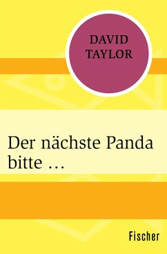 Der nächste Panda bitte ... (eBook, ePUB) - Taylor, David