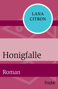 Honigfalle (eBook, ePUB) - Citron, Lana