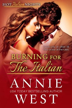 Cover Burning For The Italian (Hot Italian Nights, #8) (eBook, ePUB)