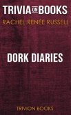 Dork Diaries by Rachel Renée Russell (Trivia-On-Books) (eBook, ePUB)