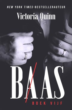 Baas Boek vijf (eBook, ePUB) - Quinn, Victoria