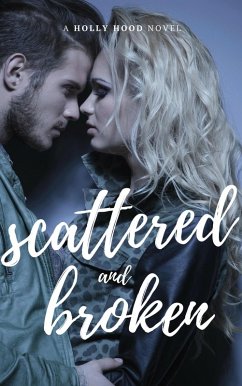 Cover Scattered and Broken (Wingless, #3) (eBook, ePUB)