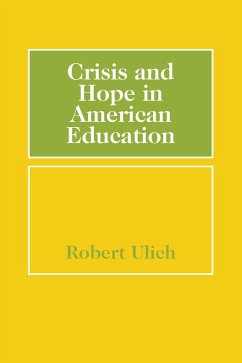 Cover Crisis and Hope in American Education (eBook, PDF)