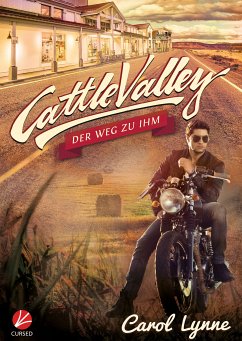 Cattle Valley: Der Weg zu ihm (eBook, ePUB) - Lynne, Carol