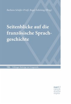 Seitenblicke auf die französische Sprachgeschichte (eBook, PDF)