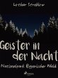 Geister in der Nacht. Nationalpark... - Bild 1