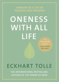 Oneness With All Life (eBook, ePUB) - Tolle, Eckhart