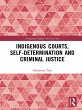 Indigenous Courts, Self-Determination... - Bild 1