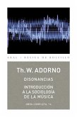 Disonancias / Introducción a la sociología de la música (eBook, ePUB)