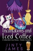 Incantations and Iced Coffee (Maddie Goodwell, #6) (eBook, ePUB)