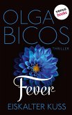 Eiskalter Kuss / Fever Bd.2 (eBook, ePUB)