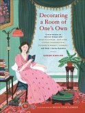 Decorating a Room of One's Own (eBook, ePUB)