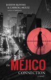 The Méjico Connection (eBook, ePUB)