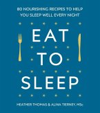 Eat to Sleep (eBook, ePUB)